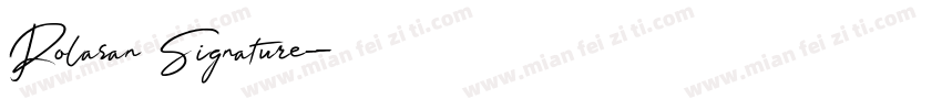 Rolasan Signature字体转换